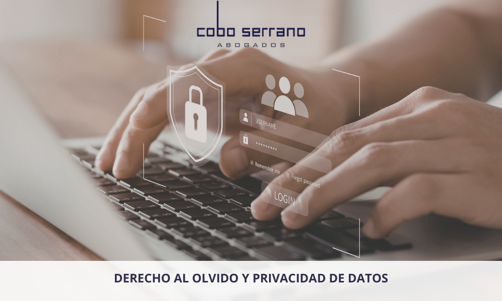 Eliminación de datos corporativos: Cómo ejercer el derecho al olvido 1 Eliminación de datos corporativos: Cómo ejercer el derecho al olvido